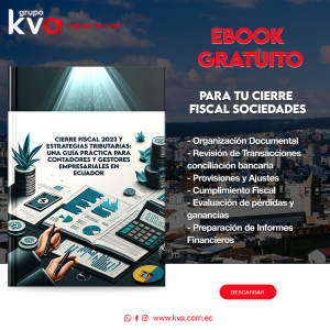 escarga el eBook gratuito del Grupo KVA Capacitación sobre Elaboración del Cierre Fiscal para Sociedades en Ecuador, mostrando un libro con gráficos financieros y una lista de temas cubiertos como organización documental y preparación de informes financieros.